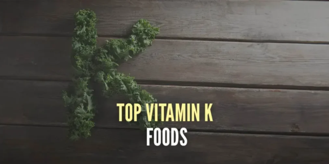 Top Foods Rich in Vitamin K